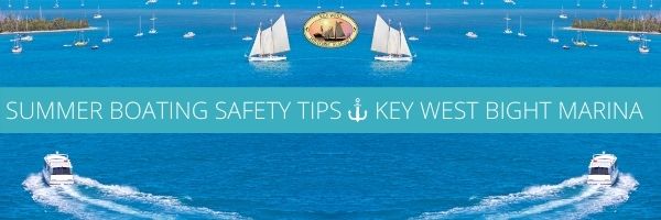 key west bight marina boating safety 2021