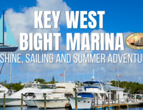July at Key West Bight Marina: Sunshine, Sailing & Summer Adventures
